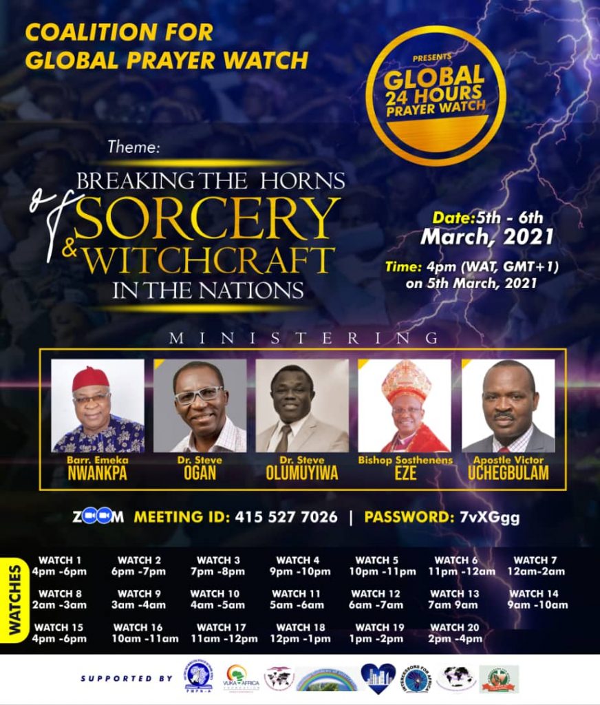 COALITION FOR GLOBAL PRAYER WATCH
THEME: BREAKING THE HORNS OF SORCERY AND WITCHCRAFT IN THE NATIONS